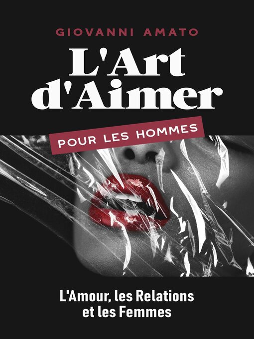 Title details for L'Art d'Aimer pour les Hommes by Giovanni Amato - Available